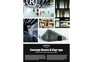 BRANDLife: Concept Stores & Pop-ups: Integrated Brand Systems in Graphics and Space