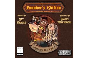 Lighting the Forge: Founder's Edition, Book 1