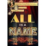 All In A Name (The Case Files of Henri Davenforth Book 9)