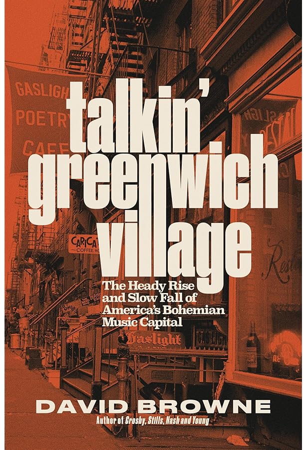 グリニッジヴィレッジの青春 'FREEWHEELIN' TIME' Amazon.com: A Freewheelin' Time: A Memoir of Greenwich Village in