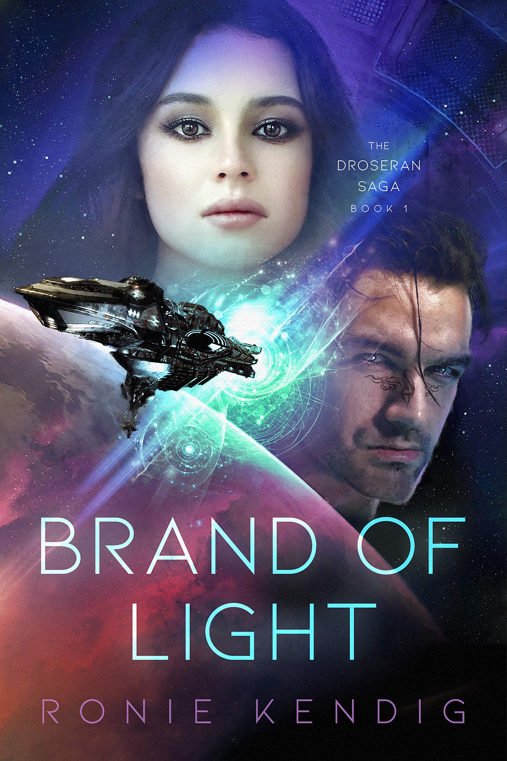 Brand of Light (Book 1) (The Droseran Saga): Kendig, Ronie: 9781621840930: Amazon.com: Books