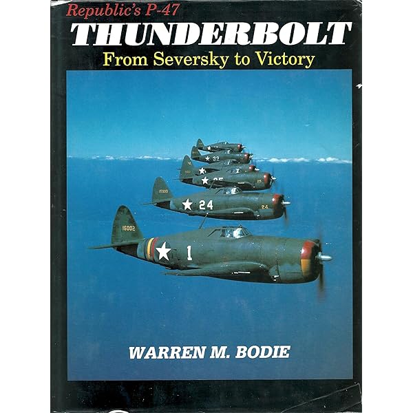 洋書 THUNDERBOLT From Seversky to Victory Amazon.com: Republic's P-47 Thunderbolt: From Seversky to Victory