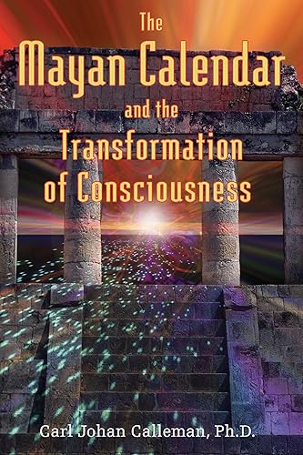 Download The Mayan Calendar and the Transformation of Consciousness PDF