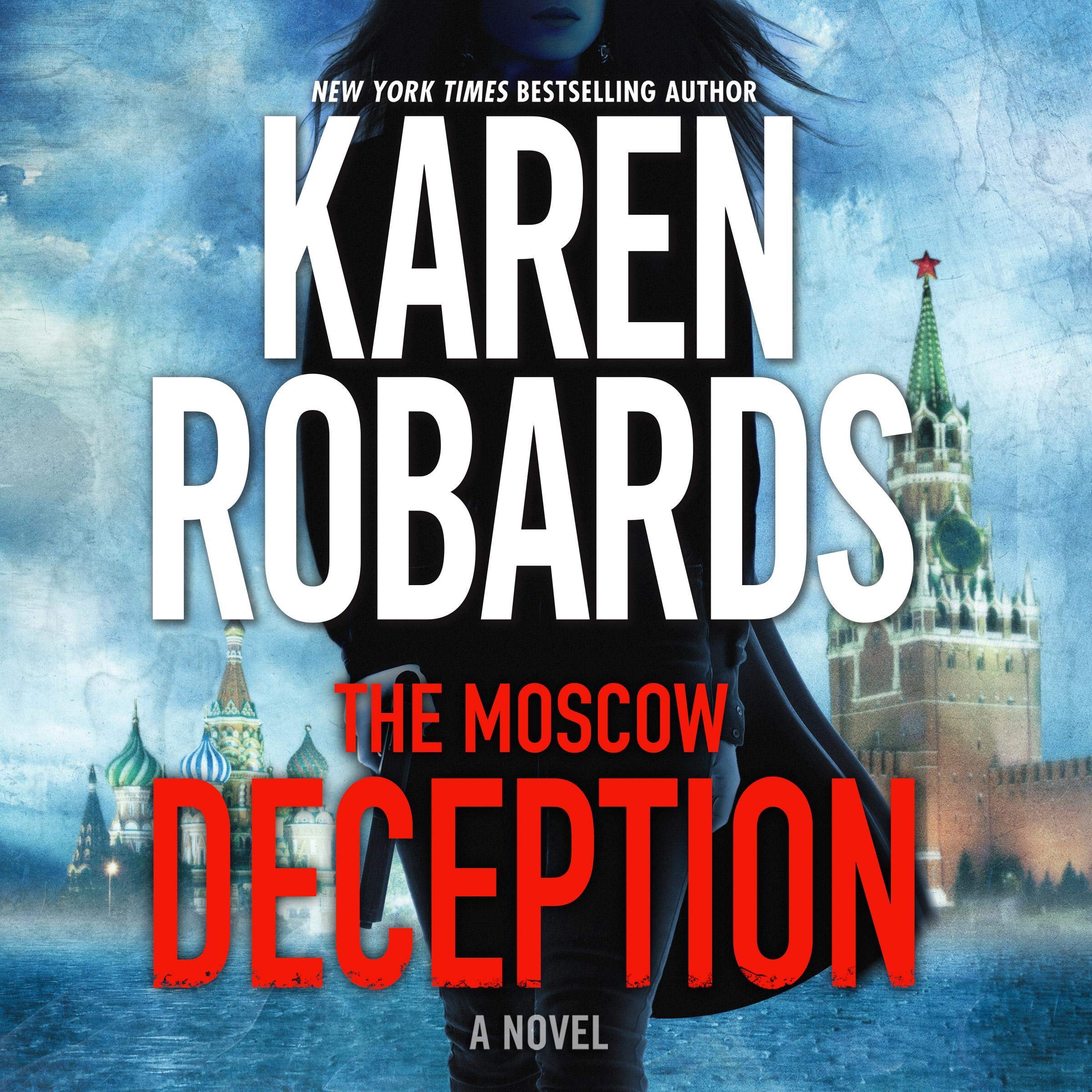 The Moscow Deception: The Guardian, Book 2 The Moscow Deception: The Guardian, Book 2 Audible Audiobook Kindle Paperback Hardcover MP3 CD