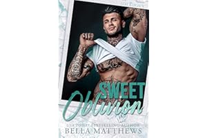 Sweet Oblivion (Love & Legacy Book 4)