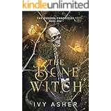 The Bone Witch (The Osseous Chronicles Book 1)