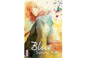 Blue Spring Ride - Tome 10 (French Edition)