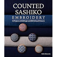 The Ultimate Kogin Collection: Projects and Patterns for