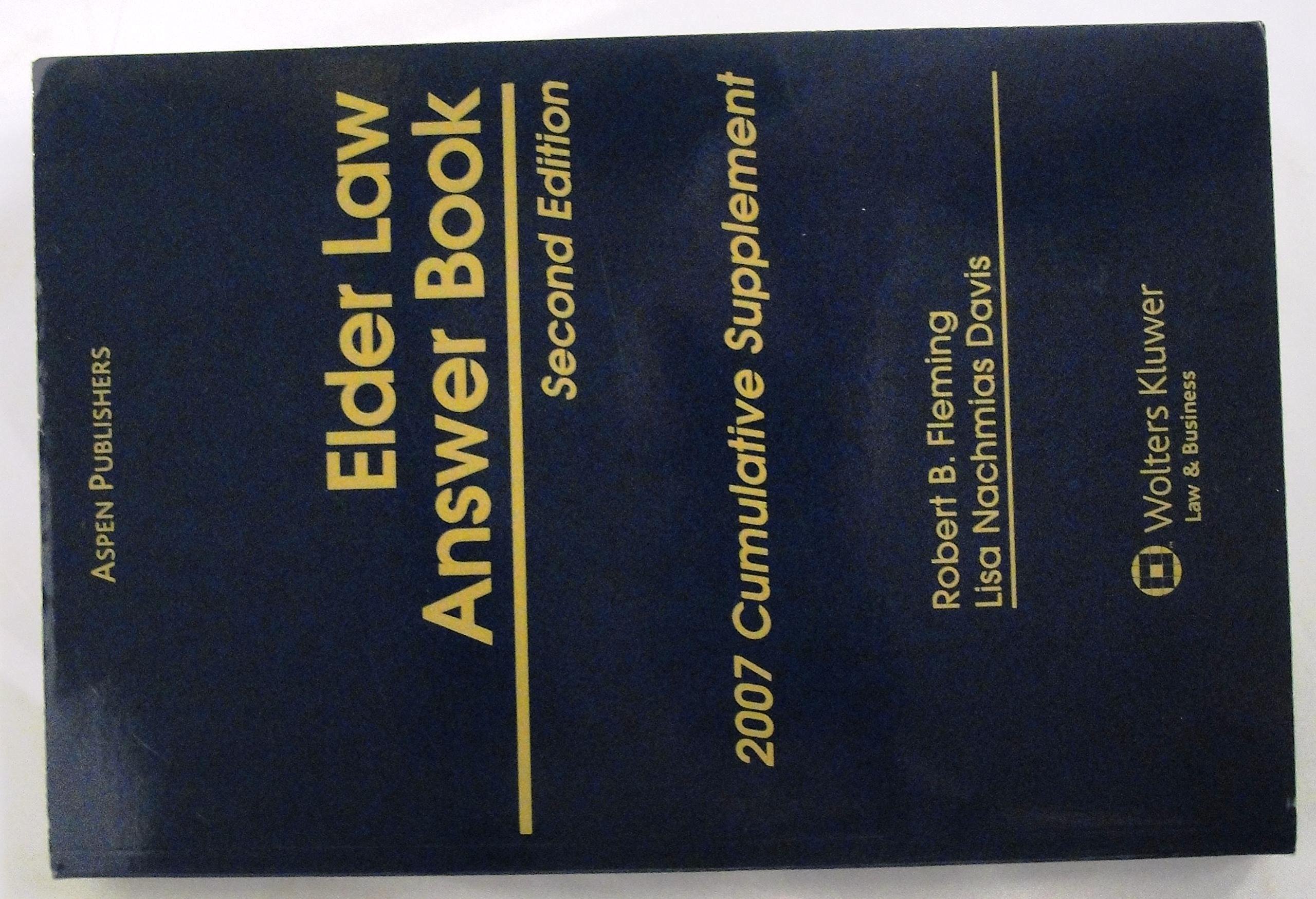 Elder Law Answer Book 2007 Cumulative Supplement - 