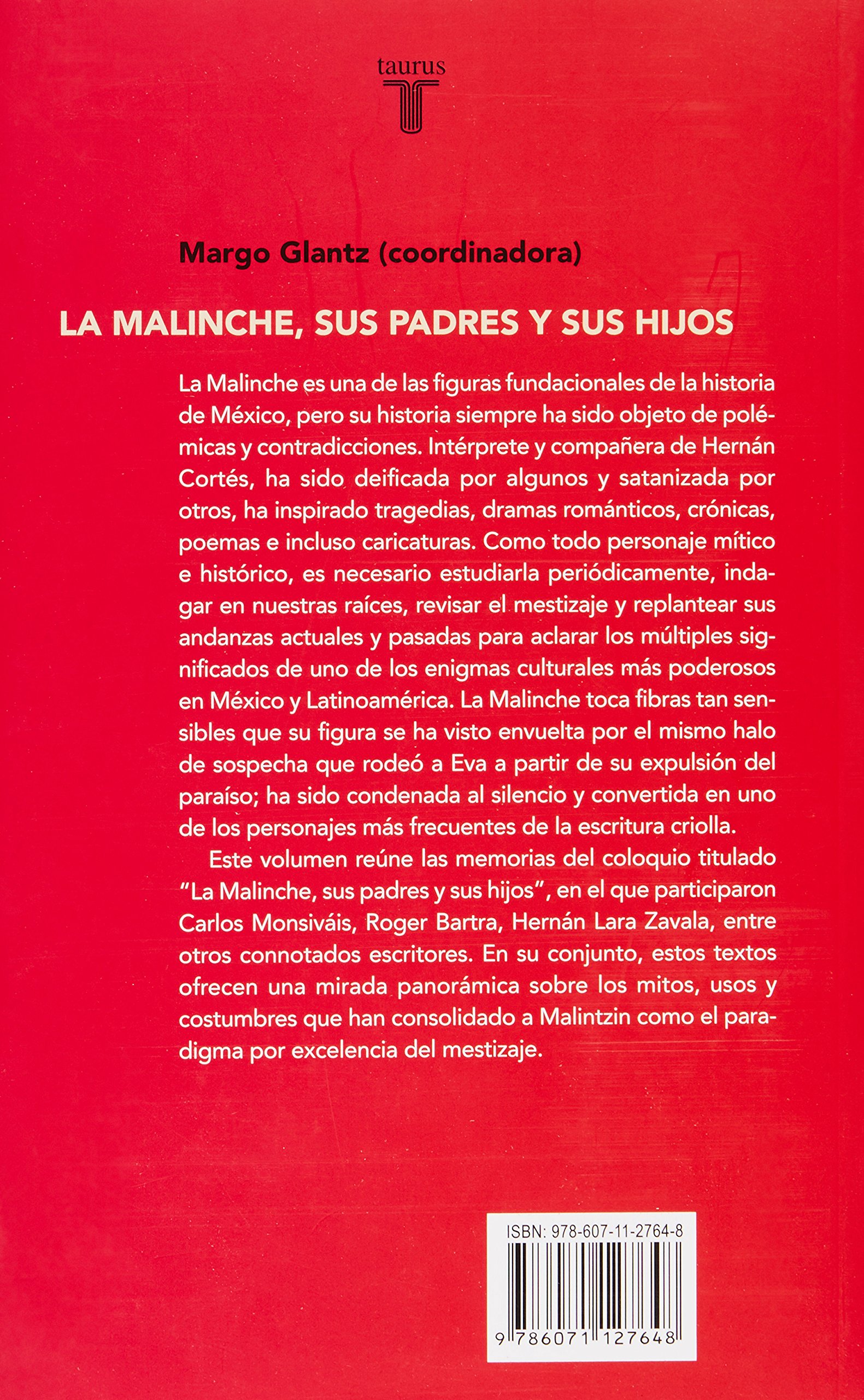Malinche Sus Padres Y Sus Hijos La Glantz Margo 9786071127648 Amazon Com Books