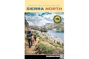Sierra North: Backcountry Trips in California's Sierra Nevada (Sierra Nevada Guides)