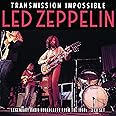 Transmission Impossible