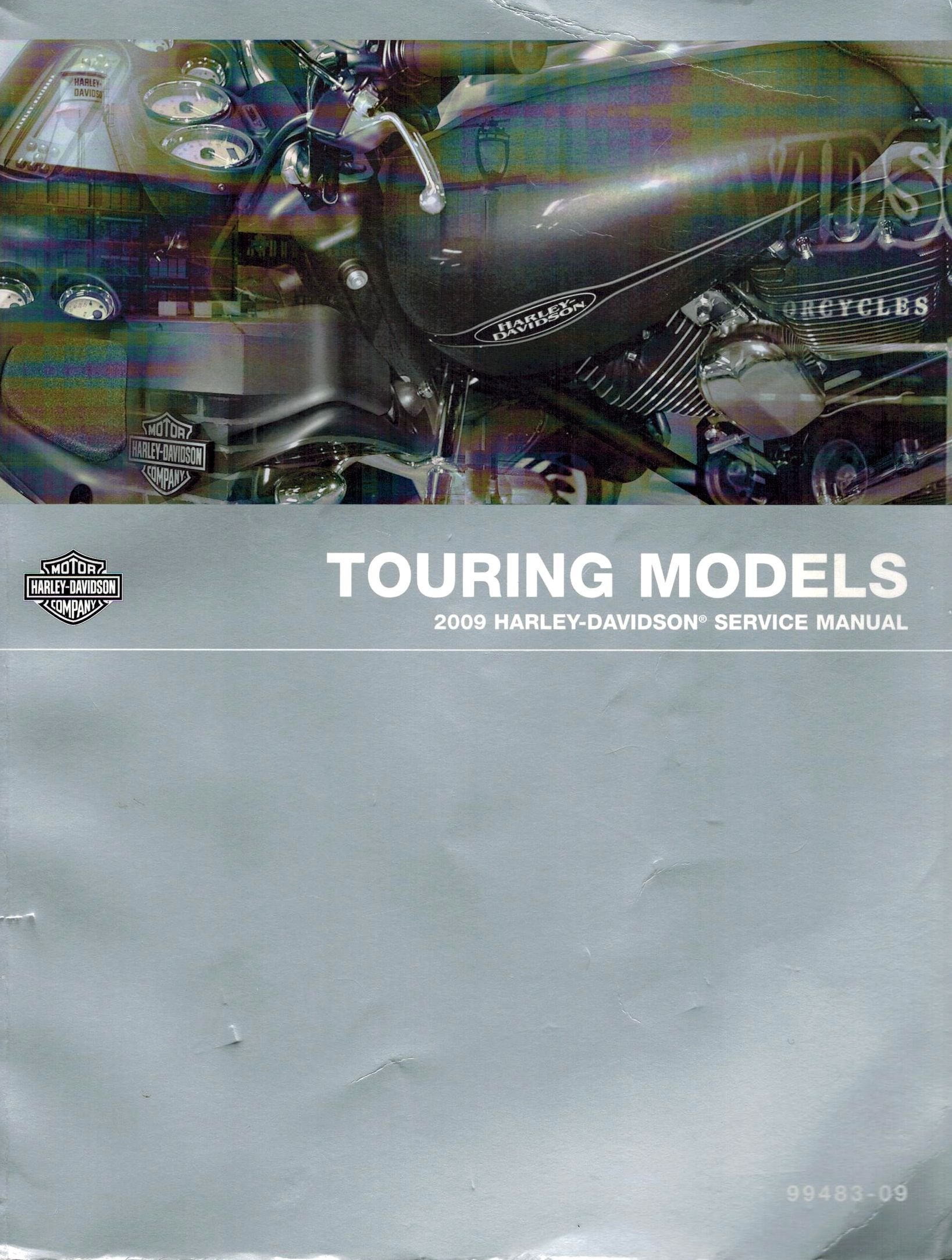 2009 Harley-Davidson Touring Models Service Manual, Part Number 99483-09  Paperback – 2008