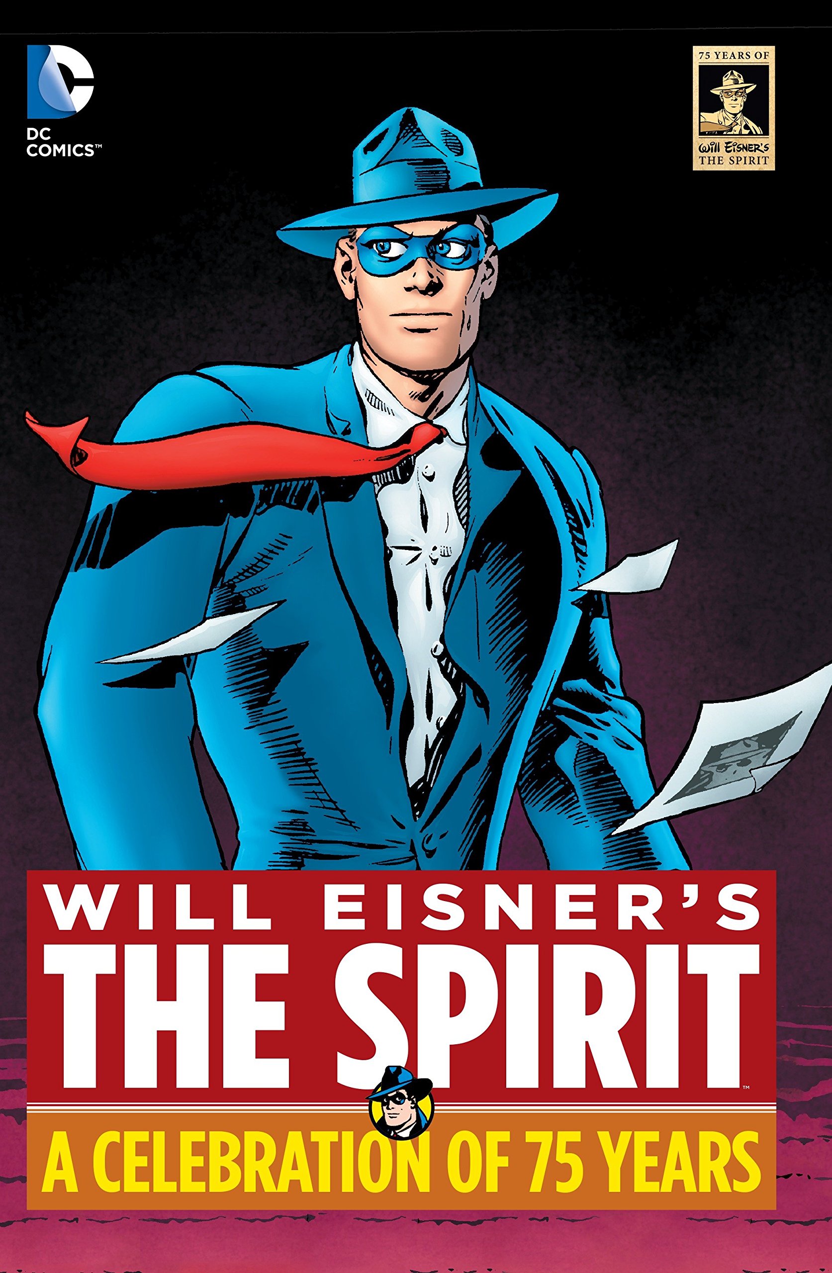Will Eisner S The Spirit A Celebration Of 75 Years Eisner Will Loeb Jeph Cooke Darwyn 9781401259457 Amazon Com Books