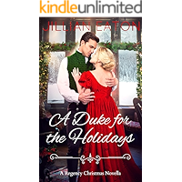 A Duke for the Holidays book cover A Duke for the Holidays book cover