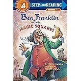 Ben Franklin and the Magic Squares (Step-Into-Reading, Step 4)