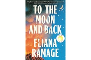 To the Moon and Back (Reese's Book Club): A Novel