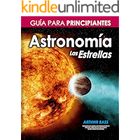 Astronomía. Las Estrellas. Guía para principiantes (Spanish Edition) book cover Astronomía. Las Estrellas. Guía para principiantes (Spanish Edition) book cover