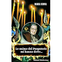 Le anime del Purgatorio mi hanno detto (Italian Edition) book cover Le anime del Purgatorio mi hanno detto (Italian Edition) book cover
