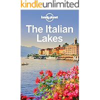 Lonely Planet The Italian Lakes (Travel Guide)