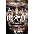 Strange Fascination: David Bowie: The Definitive Story