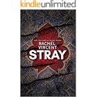 Stray: A Captivating Urban Fantasy Novel of Shifters, Secrets, and a Heroine With Claws (The Shifters Book 1)