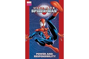 Ultimate Spider-Man Vol. 1: Power & Responsibility (Ultimate Spider-Man (2000-2009))