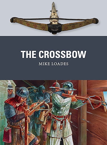 Download The Crossbow (Weapon Book 61) (English Edition) PDF