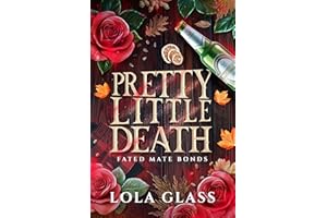 Pretty Little Death (Fated Mate Bonds Book 3)