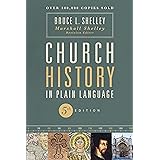 Church History in Plain Language, Fifth Edition