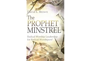 The Prophet Minstrel