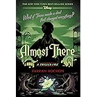 Almost There (Twisted Tale, A)