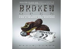 Broken Open: Mountains, Demons, Treadmills and a Search for Nirvana
