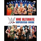 WWE Ultimate Superstar Guide, 2nd Edition