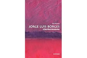 Jorge Luis Borges: A Very Short Introduction (Very Short Introductions)