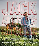 Jack Allen's Kitchen: Celebrating the Tastes of Texas