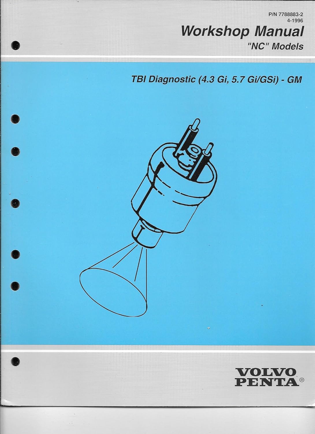 Amazon.com: 1996 Volvo Penta Workshop Manual “NC” TBI Diagnostic 4.3 Gi,  5.7 Gi/GSi GM 7788883-2: Sports & Outdoors