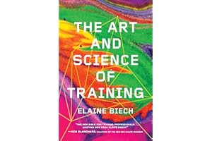 The Art and Science of Training