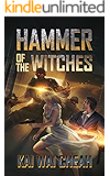 Hammer of the Witches (The Covenant Chronicles Book 2)