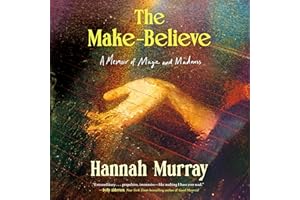 The Make-Believe: A Memoir of Magic and Madness