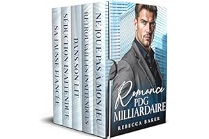 Romance PDG milliardaire - La série complète - 5 livres: Un énorme coffret de plus de 1500 pages (Anthologies de romans d'amo