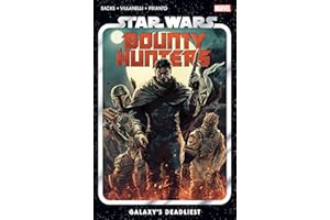 Star Wars: Bounty Hunters Vol. 1: Galaxy’s Deadliest: Galaxy's Deadliest (Star Wars: Bounty Hunters (2020-2024))