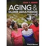 Aging and Older Adulthood