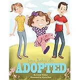 Some Babies Are Adopted