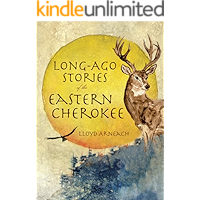 Long-Ago Stories of the Eastern Cherokee (American Heritage) book cover