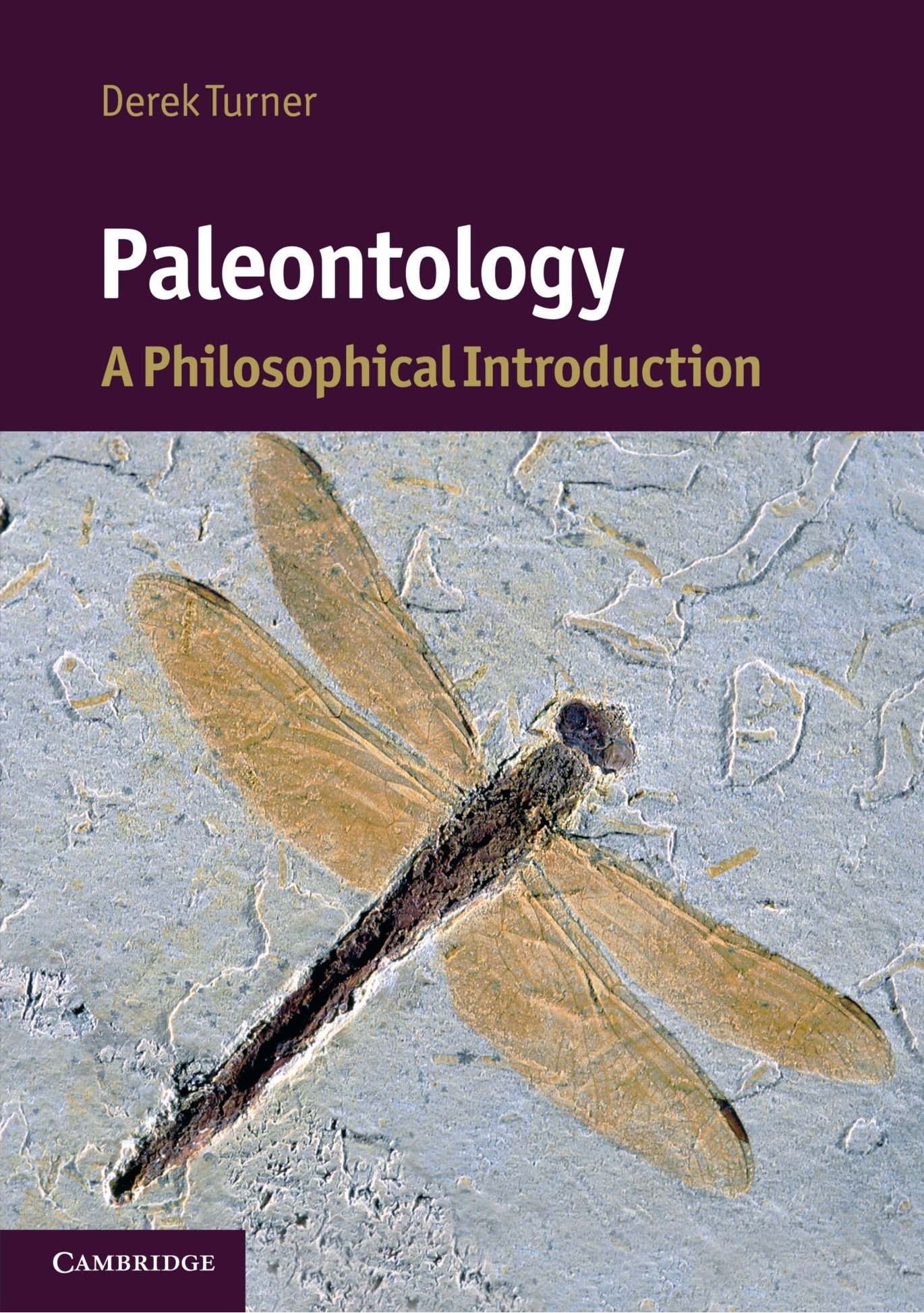 Paleontology A Philosophical Introduction Cambridge - 