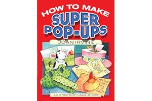 How to Make Super Pop-Ups (Dover Crafts: Origami & Papercrafts)