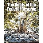 The Roots of the Federal Reserve: Tracing the Nephilim from Noah to the US Dollar