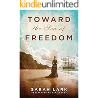 Toward the Sea of Freedom (The Sea of Freedom Trilogy Book 1) book cover Toward the Sea of Freedom (The Sea of Freedom Trilogy Book 1) book cover