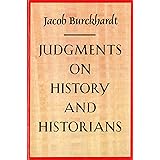Judgments on History and Historians